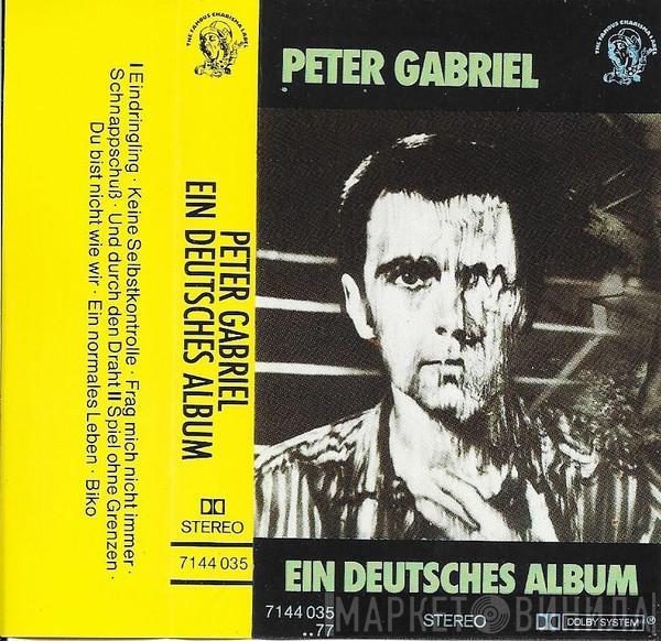  Peter Gabriel  - Ein Deutsches Album