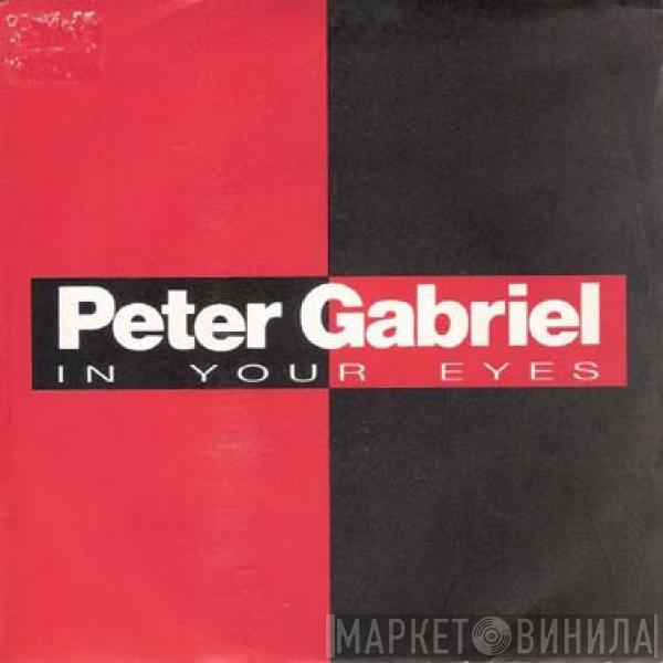 Peter Gabriel - In Your Eyes