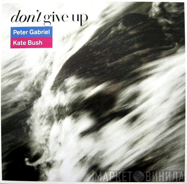 , Peter Gabriel  Kate Bush  - Don't Give Up