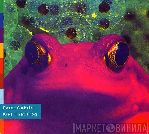 Peter Gabriel - Kiss That Frog