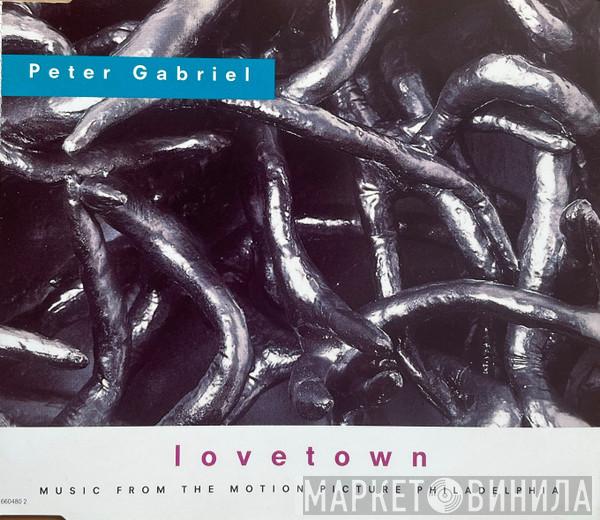  Peter Gabriel  - Lovetown (Music From The Motion Picture Philadelphia)