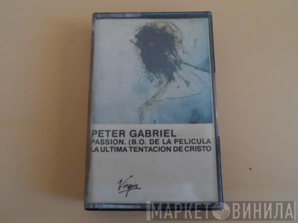  Peter Gabriel  - Passion (B.O. De La Pelicula La Ultima Tentacion De Cristo)