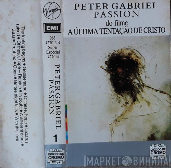  Peter Gabriel  - Passion