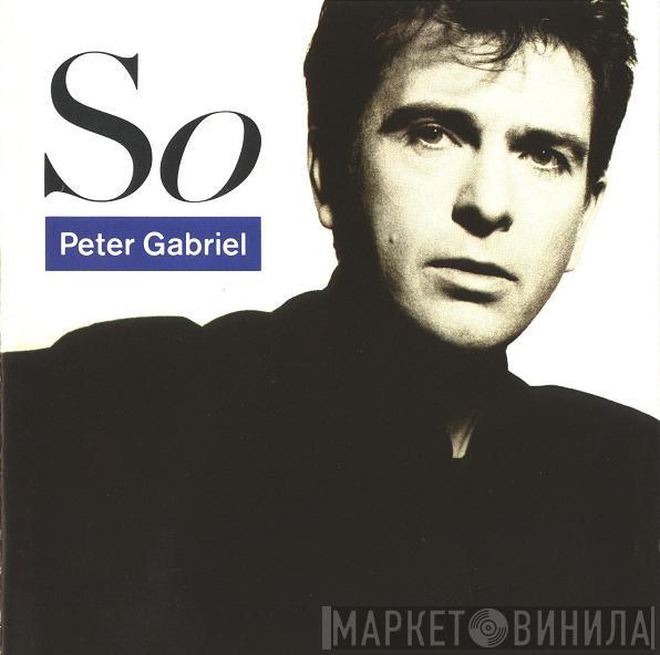  Peter Gabriel  - So