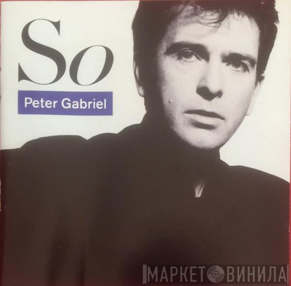  Peter Gabriel  - So