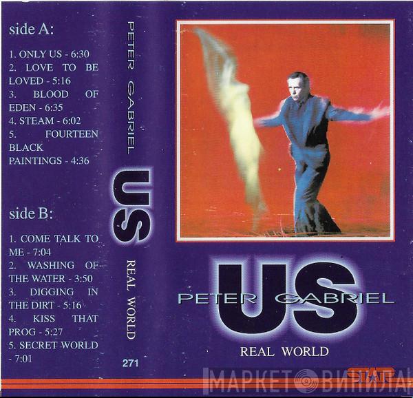  Peter Gabriel  - Us Real World