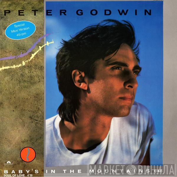 Peter Godwin - Baby's In The Mountains / Soul Of Love