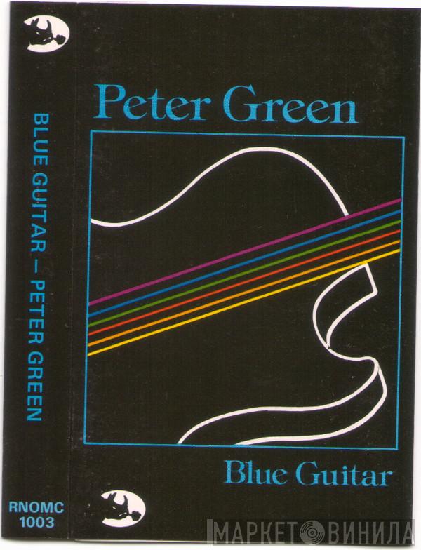  Peter Green   - Blue Guitar