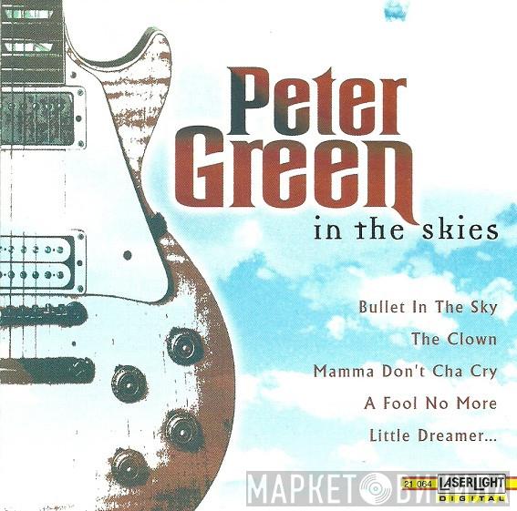  Peter Green   - In The Skies