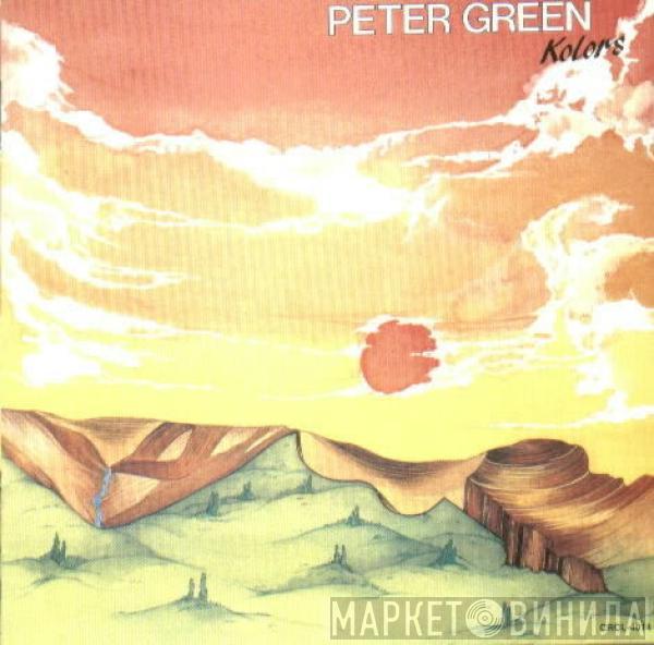 Peter Green  - Kolors