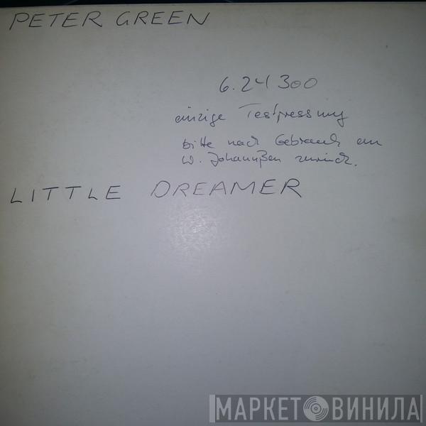  Peter Green   - Little Dreamer