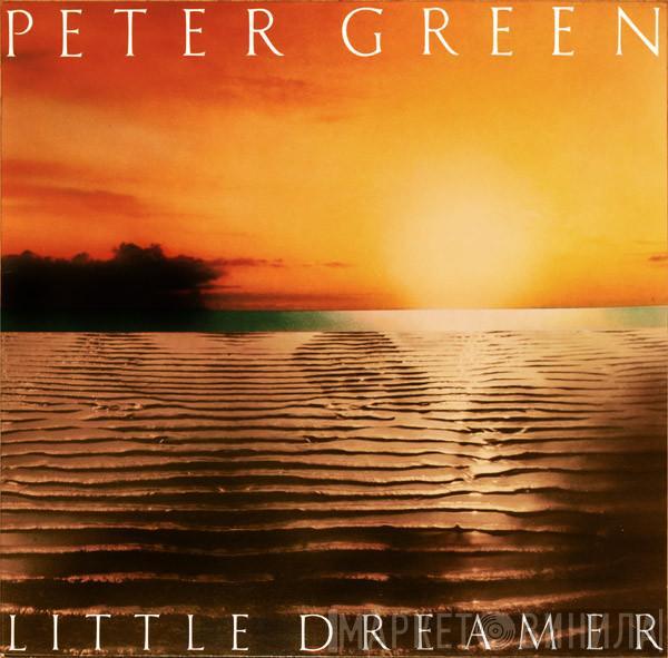 Peter Green  - Little Dreamer