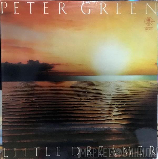 Peter Green  - Little Dreamer