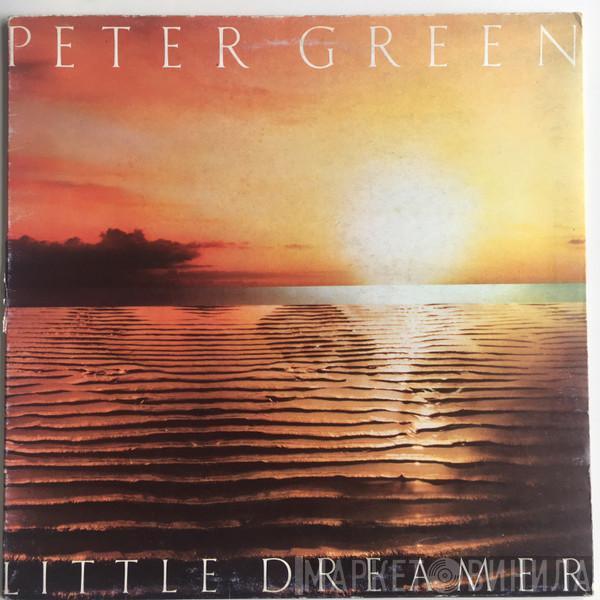  Peter Green   - Little Dreamer