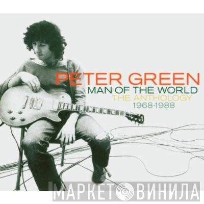 Peter Green  - Man Of The World - The Anthology 1968-1988