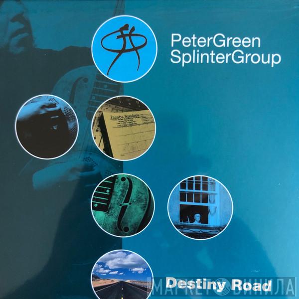 Peter Green Splinter Group - Destiny Road