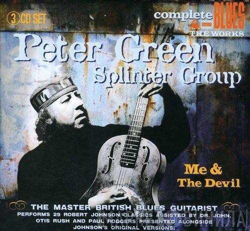 Peter Green Splinter Group, Robert Johnson - Me & The Devil