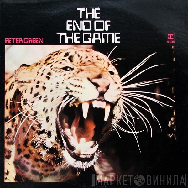  Peter Green   - The End Of The Game