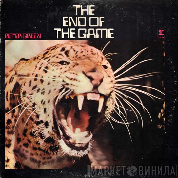 Peter Green   - The End Of The Game