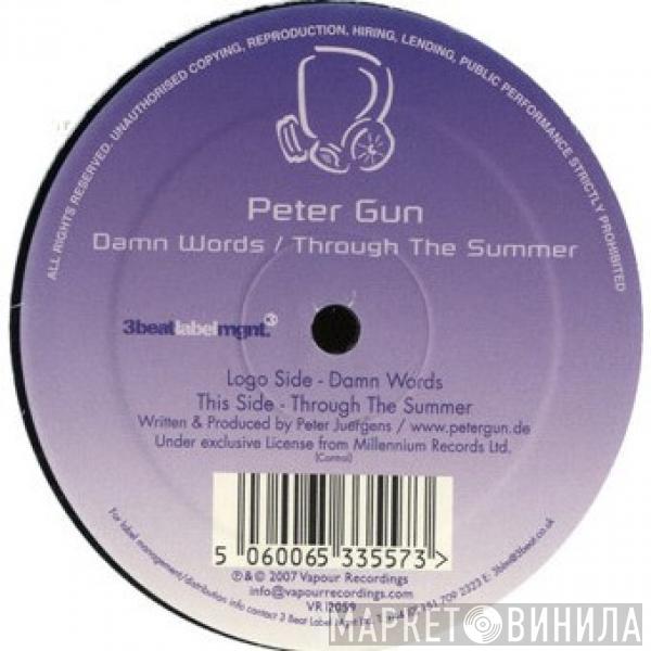 Peter Gun - Damn Words / Through The Summer