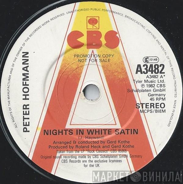 Peter Hofmann - Nights In White Satin