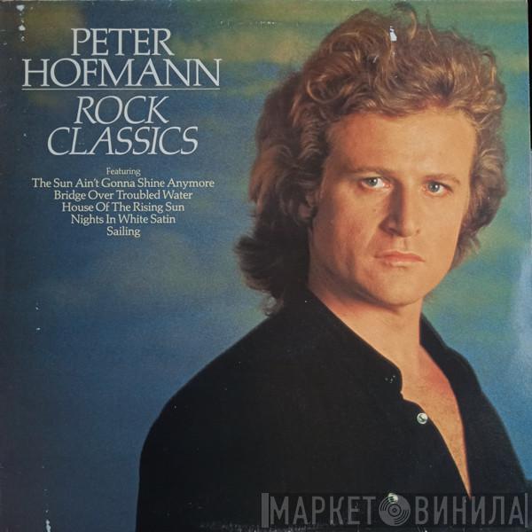 Peter Hofmann - Rock Classics