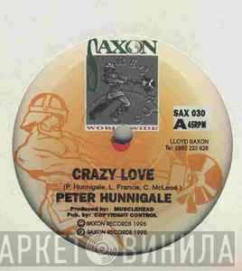 Peter Hunnigale - Crazy Love