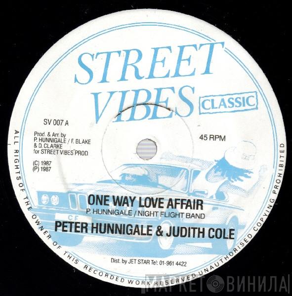 Peter Hunnigale, Judith Cole - One Way Love Affair
