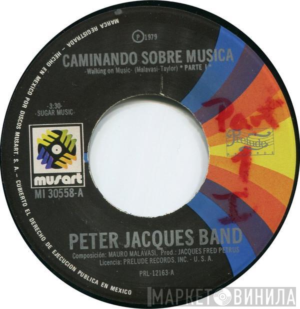  Peter Jacques Band  - Caminando Sobre Musica -Walking On Music-