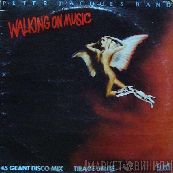  Peter Jacques Band  - Walking On Music