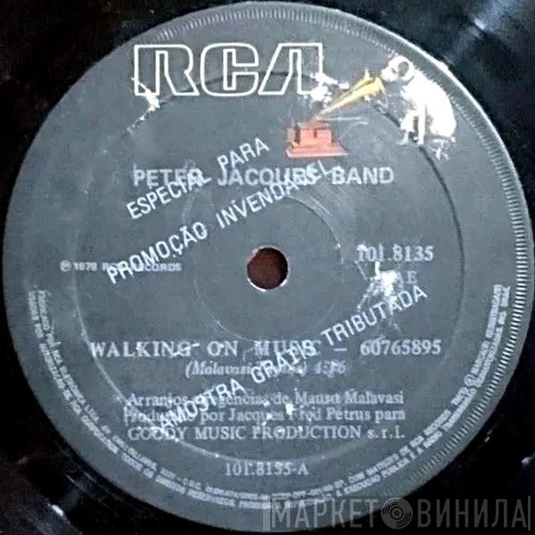  Peter Jacques Band  - Walking On Music