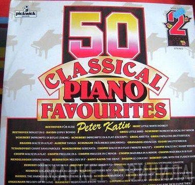 Peter Katin - 50 Classical Piano Favourites