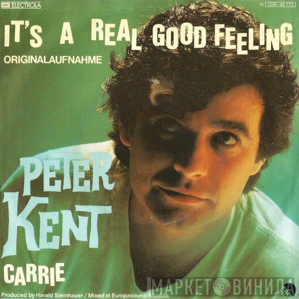 Peter Kent - It's A Real Good Feeling