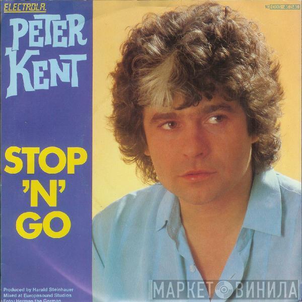 Peter Kent - Stop 'N' Go