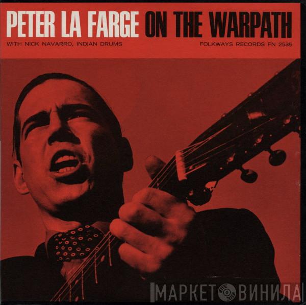  Peter LaFarge  - On The Warpath