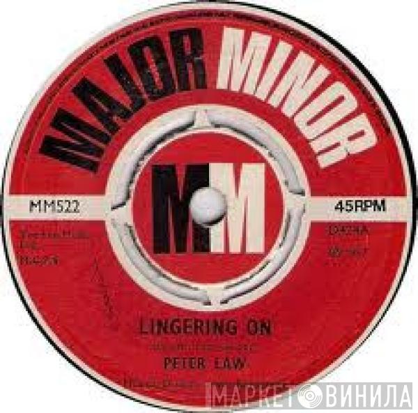 Peter Law - Lingering On