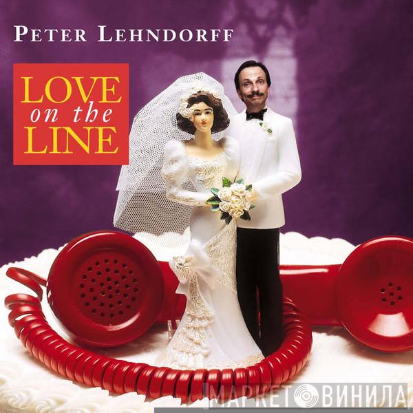 Peter Lehndorff - Love On The Line