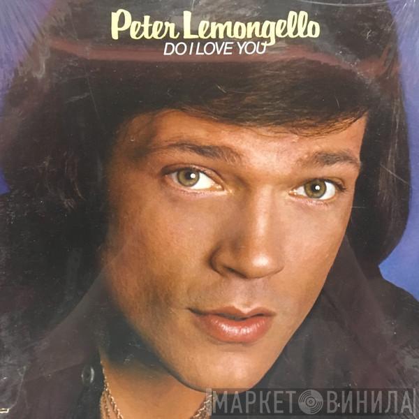 Peter Lemongello - Do I Love You