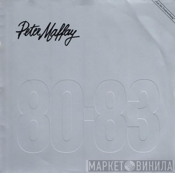 Peter Maffay - 80-83