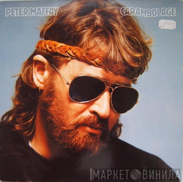 Peter Maffay - Carambolage