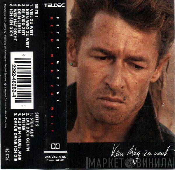  Peter Maffay  - Kein Weg Zu Weit