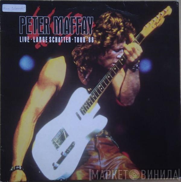 Peter Maffay - Live: Lange Schatten Tour '88