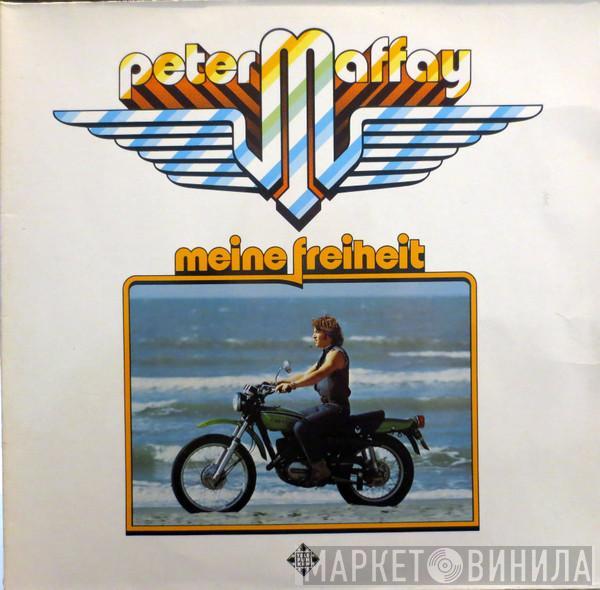  Peter Maffay  - Meine Freiheit