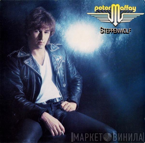 Peter Maffay - Steppenwolf