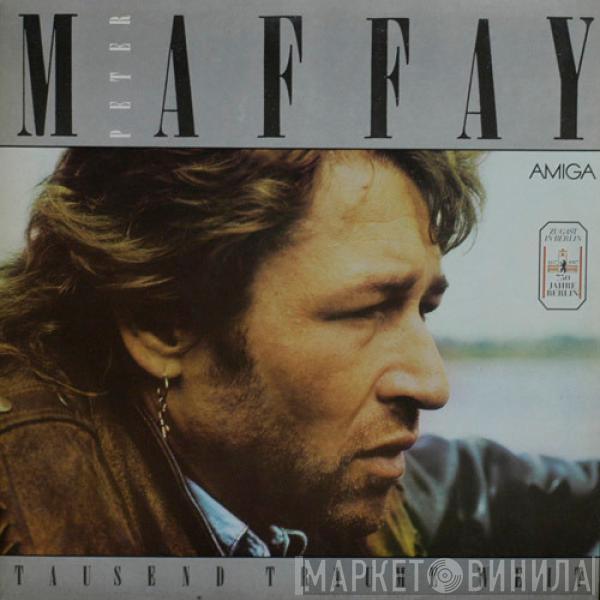 Peter Maffay - Tausend Träume Weit