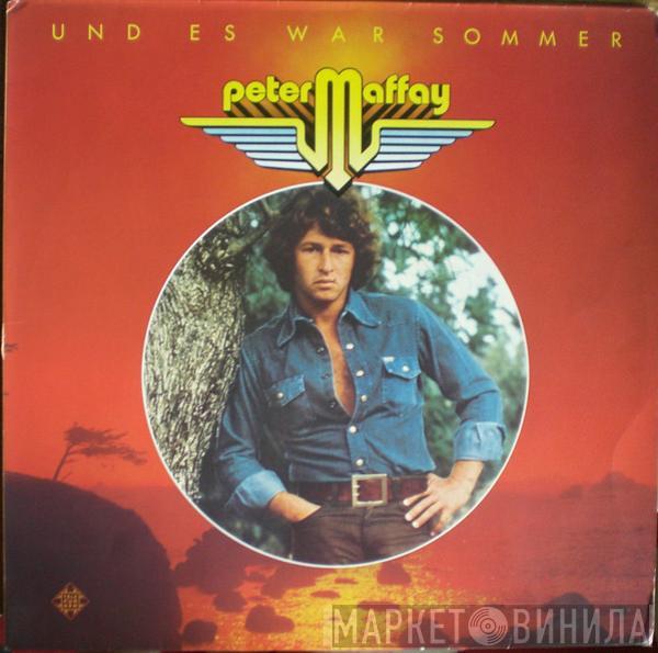 Peter Maffay - Und Es War Sommer