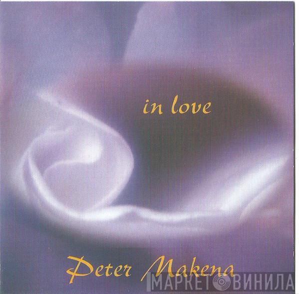 Peter Makena - In Love