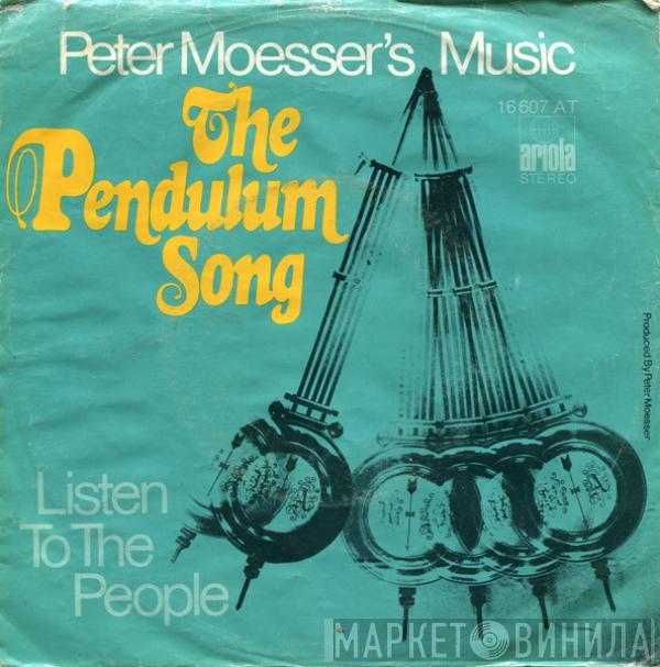 Peter Moesser's Music - The Pendulum Song