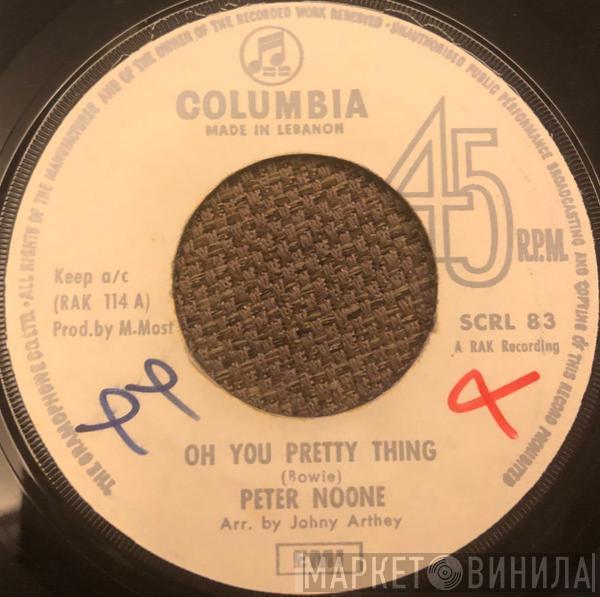  Peter Noone  - Oh You Pretty Thing / Together Forever