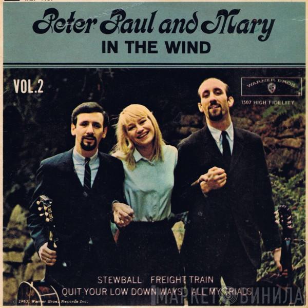 Peter, Paul & Mary - In The Wind Vol.2